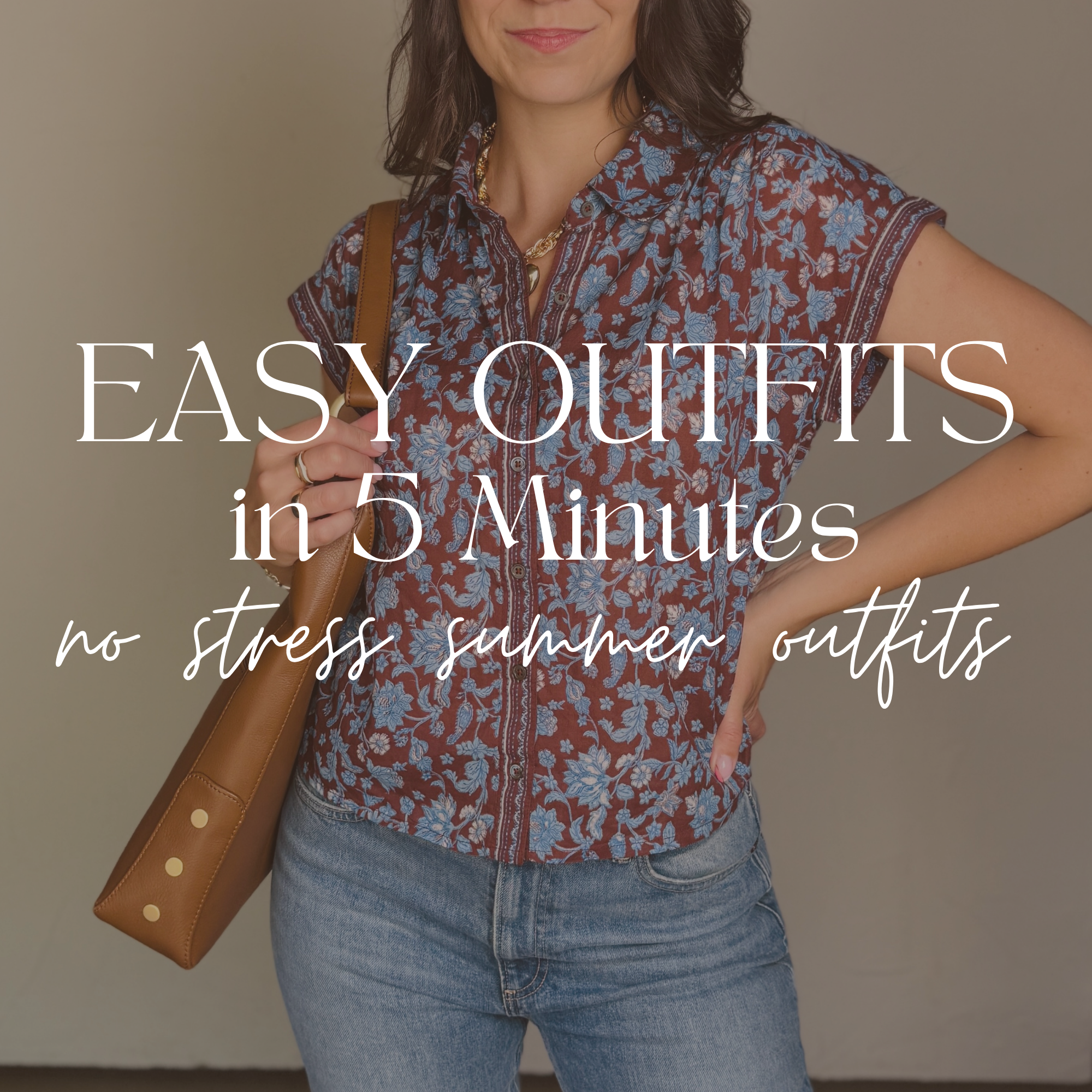 Easy Outfits in 5 Minutes