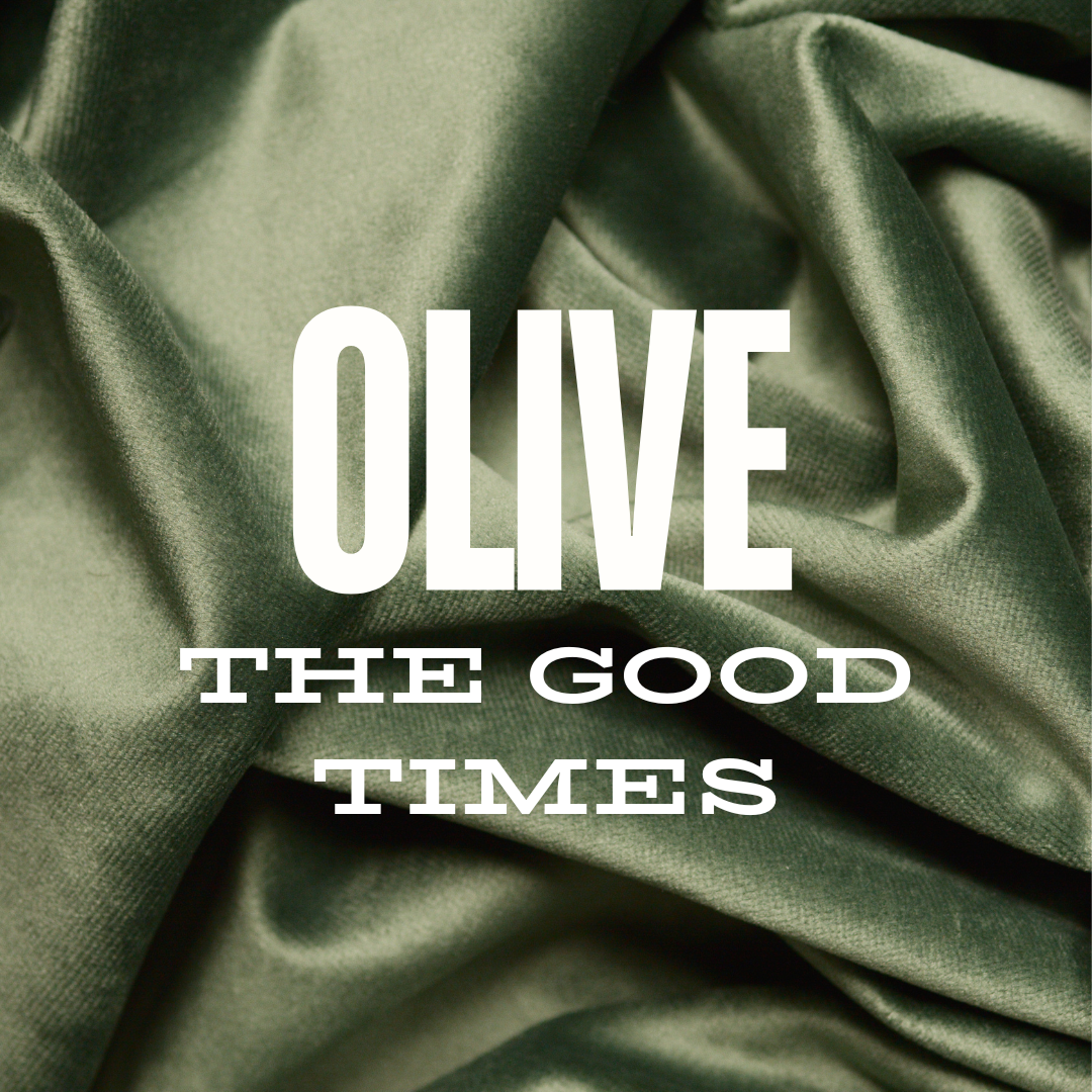 Olive the Good Times