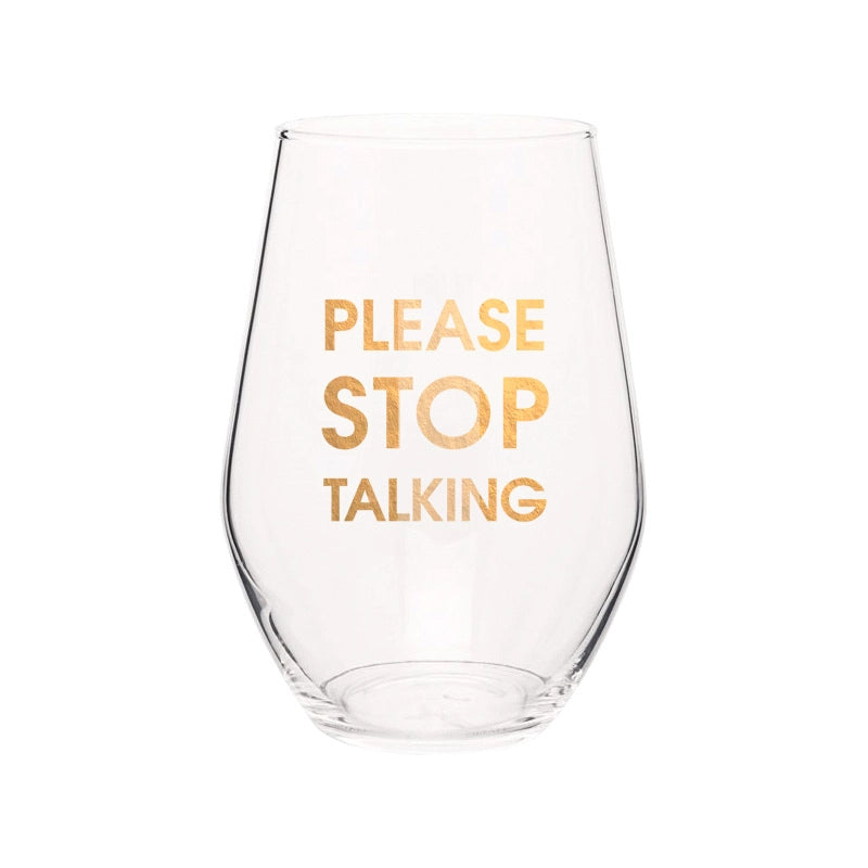 Chez Gagné - Please Stop Talking Wine Glass - Arktana - Accessories