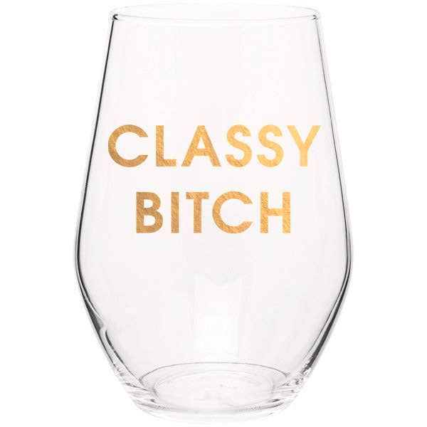 Chez Gagné - Classy Bitch Wine Glass - Arktana - Accessories